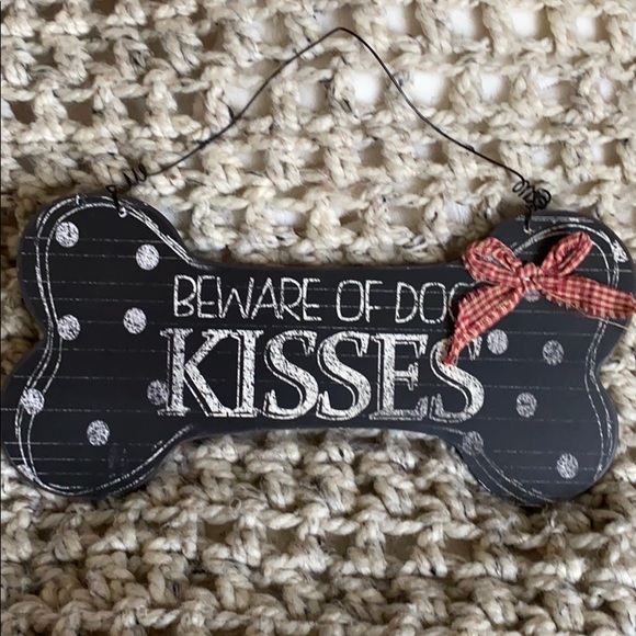 beware of dog kisses sign